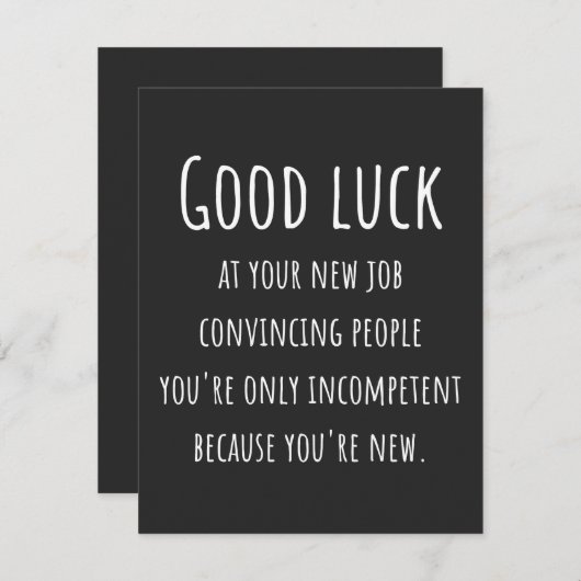 at your new job convincing people you're only (Front/Back)