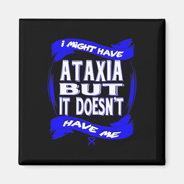 Ataxia Awareness 4 Magnet (Front)