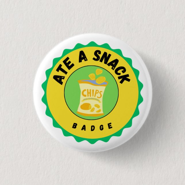 Ate a Snack badge Button (Front)