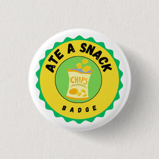 Ate a Snack badge Button