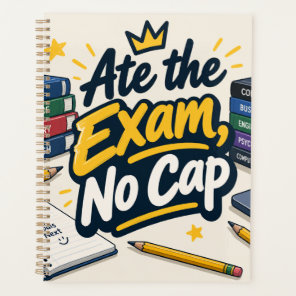 Ate the Exam, no cap planner