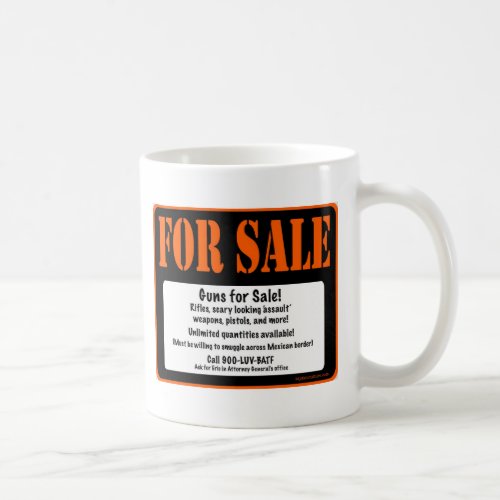 ATF Guns for Sale Satire Mug