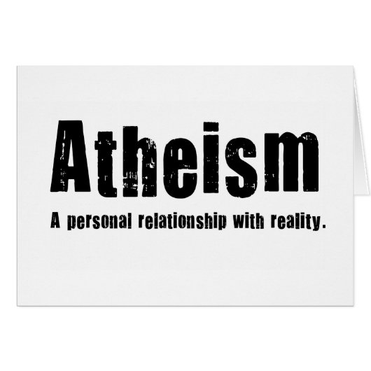 Atheism. A personal relationship with reality. Cards (Front Horizontal)