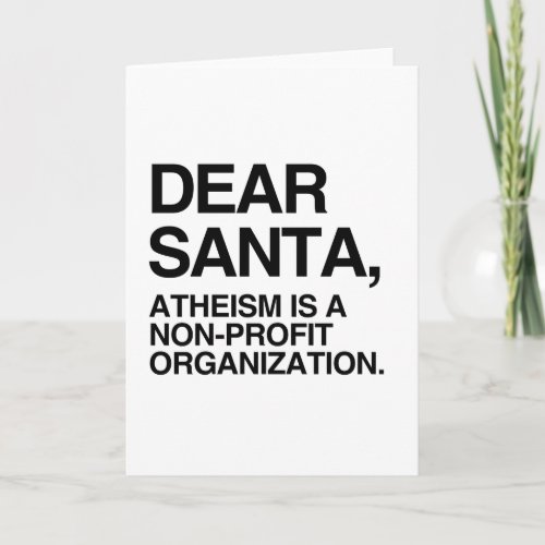 ATHEISM IS A NON_PROFIT ORGANIZATION _png Holiday Card