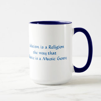 Atheism is a religion like silence is music genre mug