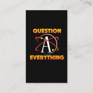 Atheism Science Atom Question Everything Atheist Business Card