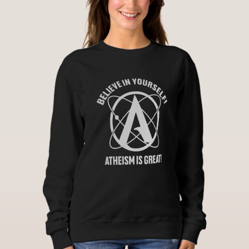 Atheism Symbol Atheist Science Scientist Anti Reli Sweatshirt