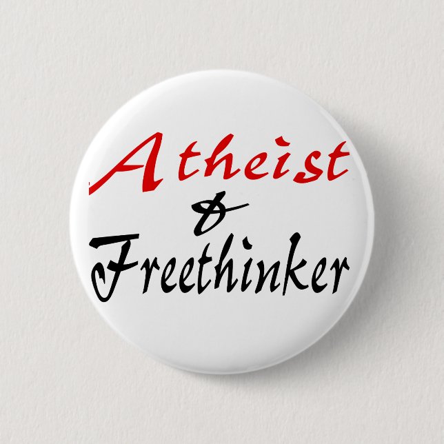 Atheist and Freethinker Pinback Button (Front)