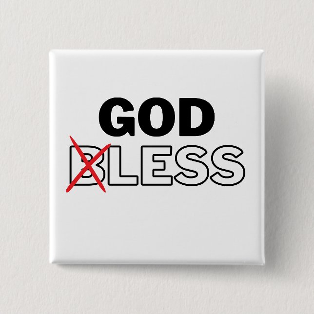 Atheist Anti Religion "Godless" Button (Front)