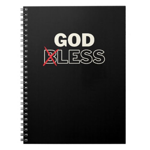 Atheist Anti Religion Godless Notebook