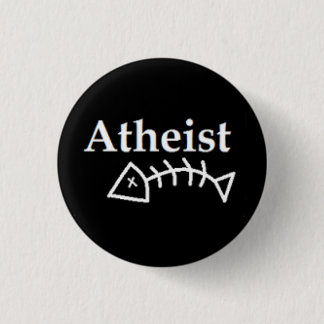 Atheist Dead Fish Pinback Button
