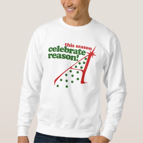 Atheist Holiday Season Sweatshirt