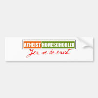 Atheist Homeschooler Bumper Sticker