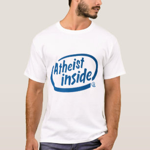 Atheist Inside T-Shirt