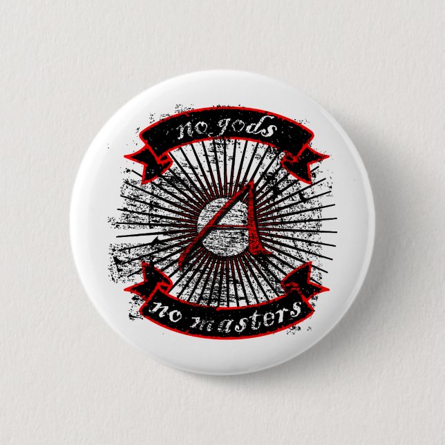 Atheist No Gods, No Masters Button (Front)