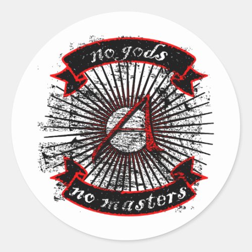 Atheist No Gods No Masters Classic Round Sticker