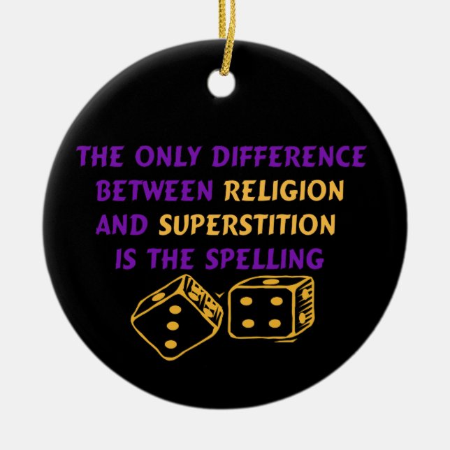 Atheist Quote Ceramic Ornament (Front)
