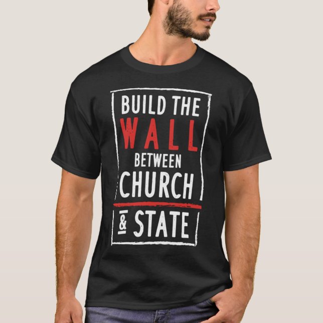 Atheist Quote  Secularization T-Shirt (Front)