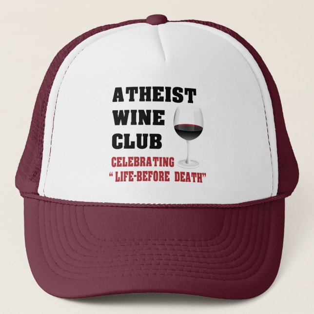 Atheist wine club trucker hat (Front)