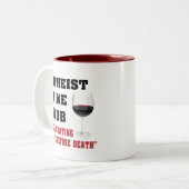 Atheist wine club Two-Tone coffee mug (Front Left)