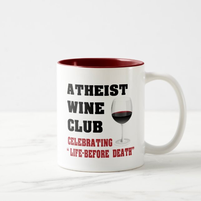 Atheist wine club Two-Tone coffee mug (Right)