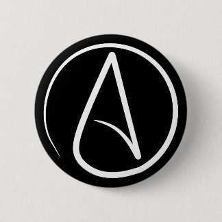 Atheist's Badge Pinback Button