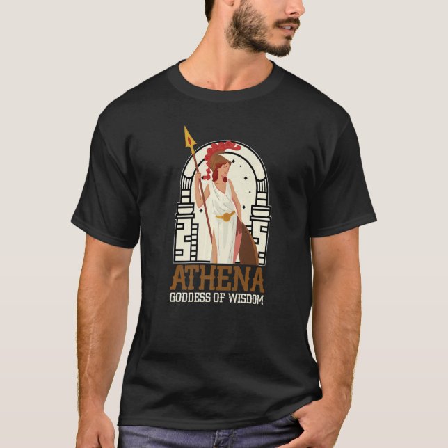 Athena Goddess Of Wisdom Greek Goddess Greek Mytho T-Shirt (Front)