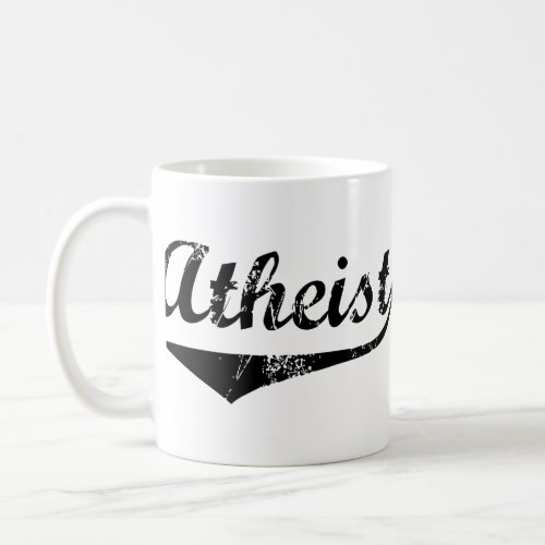 Athiest Athiest Coffee Mug