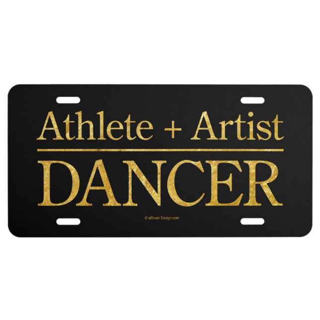 Athlete + Artist = Dancer License Plate (Front)