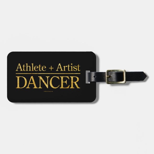 Athlete + Artist = Dancer Luggage Tag (Front Horizontal)