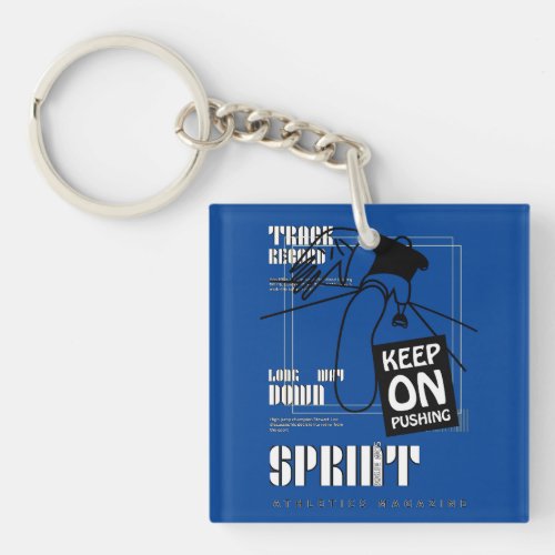 Athletic Sport keep on Pushing   Keychain