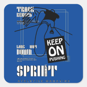 Athletic Sport keep on Pushing Square Sticker