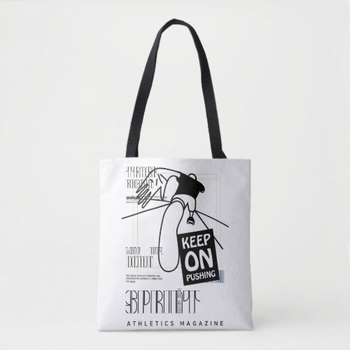 Athletic Sport keep on Pushing   Tote Bag