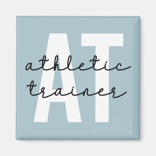 Athletic Trainer AT athletic training Magnet (Front)