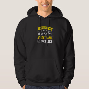 Athletic Trainer Job Title Employee Worker Athleti Hoodie