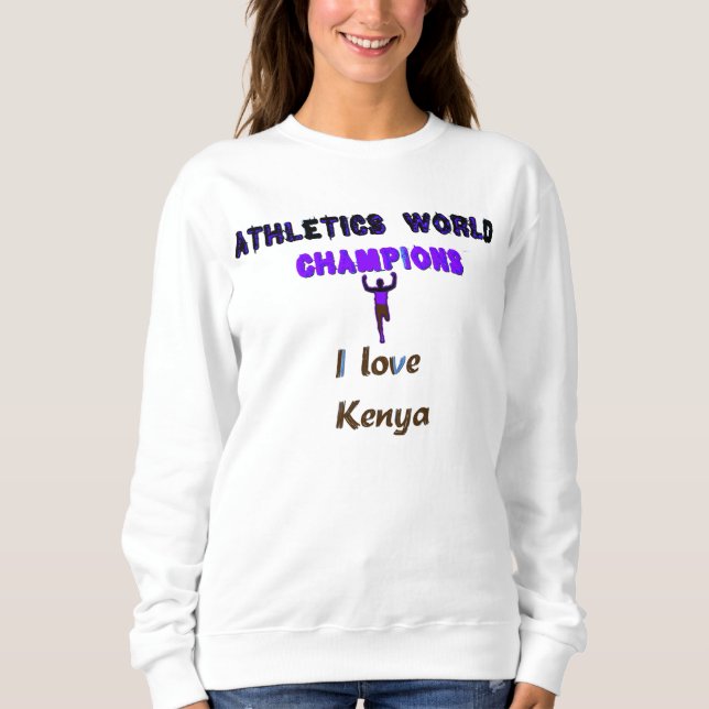 Athletics World Championships Kenya Runner: I Love Sweatshirt (Front)