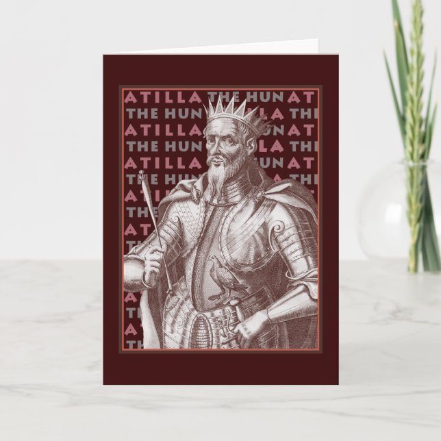 Atilla the Hun - Unique Greeting Card (Front)
