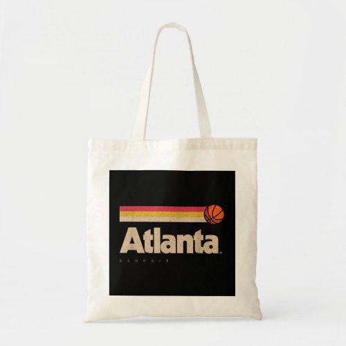 Atlanta Basketball B_Ball City Georgia Retro Atlan Tote Bag