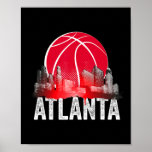 Atlanta Bysketbyll B-byll City Georgia Fan Pride  Poster