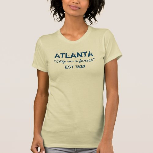 Atlanta _ City in a forest _ T_shirt