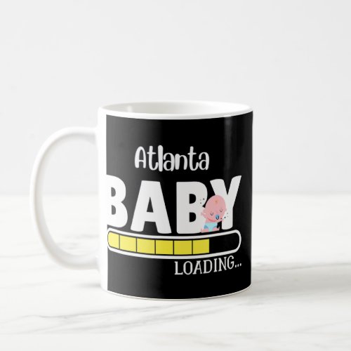 Atlanta Funny Native Pride State Baby Parent Mom D Coffee Mug