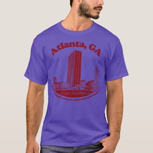 Atlanta Georgia Retro Humor Tourist Design T_Shirt