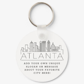 Atlanta, Georgia Stylized Skyline | Custom Slogan Keychain