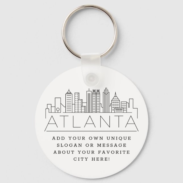 Atlanta, Georgia Stylized Skyline | Custom Slogan Keychain (Front)