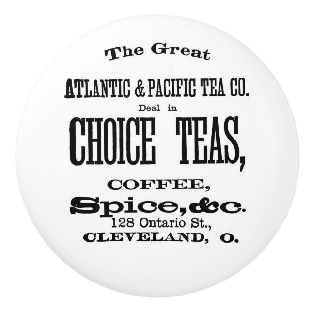 Atlantic & Pacific Tea Co. Vintage Advertisement Ceramic Knob (Front)