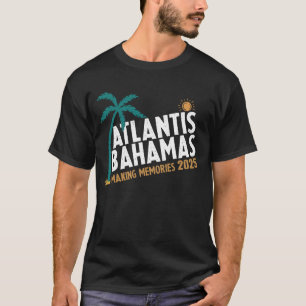 Atlantis Bahamas 2025 Family Trip T-Shirt