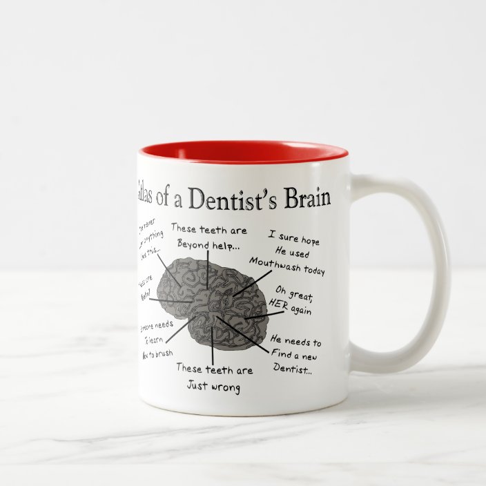 CafePress Atlas Of A Dentist's Brain Mug – 11 Oz Ceramic Coffee Mug, Dishwasher & Microwave Safe