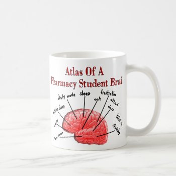 Atlas Of A Pharmacy Student Brain Coffee Mug by ProfessionalDesigns at Zazzle