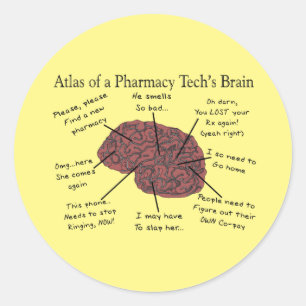 Atlas of a Pharmacy Tech's Brain Classic Round Sticker