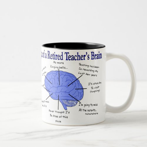 Atlas of a Retired Teachers Brain Two_Tone Coffee Mug